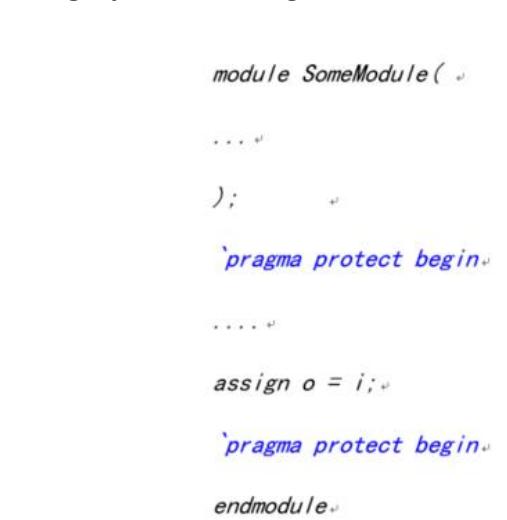 Verilog/SystemVerilog 加密起止语示例：pragma protect begin 到 pragma protect end 之间的内容被加密